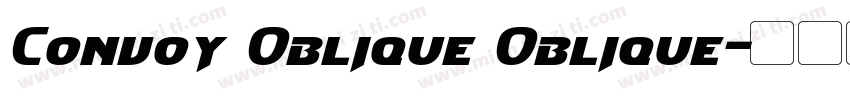 Convoy Oblique Oblique字体转换